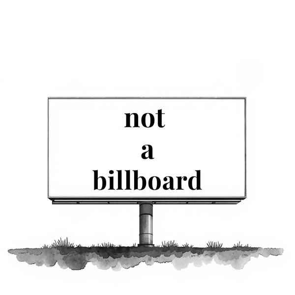 not a billboard